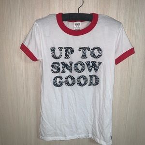 Up to Snow Good t shirt